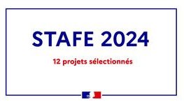 STAFE 2024 : découvrez les projets sélectionnés dans la circonscription
